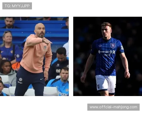 德拉普首发中锋试验，切尔西锋线配置再优化